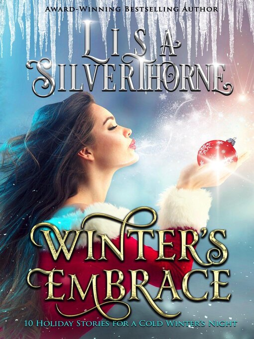 Title details for Winter's Embrace by Lisa Silverthorne - Available